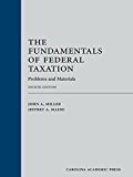 The Fundamentals of Federal Taxation: Problems and Materials  9781531002053 Front Cover