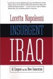 Insurgent Iraq Al Zarqawi and the New Generation 2005 9781583227053 Front Cover