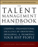 Talent Management Handbook, Second Edition: Creating a Sustainable Competitive Advantage by Selecting, Developing, and Promoting the Best People  cover art