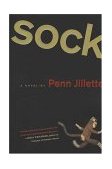 Sock A Novel  9780312328054 Front Cover