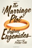 Marriage Plot A Novel cover art