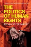 Politics of Human Rights The Quest for Dignity cover art