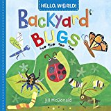 Hello, World! Backyard Bugs  9780553521054 Front Cover