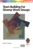 Team Building for Diverse Work Groups 1999 9780787951054 Front Cover