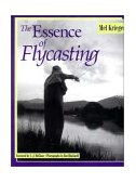 Essence of Flycasting 2001 9780881505054 Front Cover