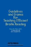 Guidelines and Games for Teaching Efficient Braille Reading 1981 9780891281054 Front Cover