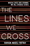 Lines We Cross  9781338282054 Front Cover