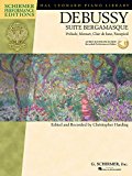 Debussy - Suite Bergamasque Prelude, Menuet, Clair de Lune, Passepied - Book/Online Audio  9781480369054 Front Cover