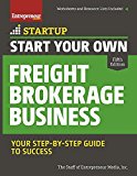 Start Your Own Freight Brokerage Business Your Step-By-Step Guide to Success 3rd 9781599186054 Front Cover
