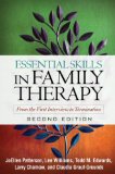Essential Skills in Family Therapy, Second Edition From the First Interview to Termination cover art