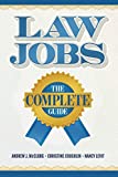 McClurg, Coughlin, and Levit's Law Jobs: The Complete Guide 1st 9781640202054 Front Cover
