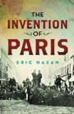 Invention of Paris A History in Footsteps cover art