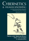Peirce and Spencer-Brown History and Synergies in Cybersemiotics  9781845401054 Front Cover