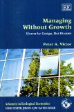 Managing Without Growth Slower by Design, Not Disaster cover art