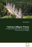 Testing Collapse Theory 2011 9783639349054 Front Cover