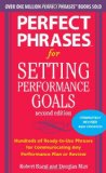 Perfect Phrases for Setting Performance Goals, Second Edition 2nd 9780071745055 Front Cover