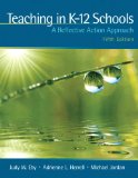 Teaching in K-12 Schools A Reflective Action Approach cover art