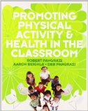 Promoting Physical Activity and Health in the Classroom  cover art