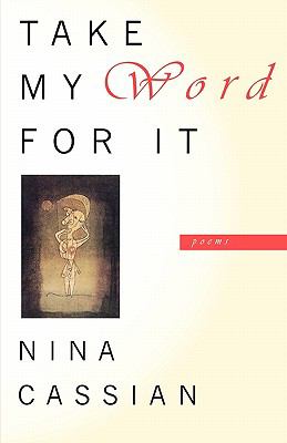 Take My Word for It Poems 1998 9780393342055 Front Cover