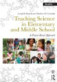 Teaching Science in Elementary and Middle School A Project-Based Approach cover art