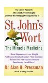 St. John's Wort The Miracle Medicine 1998 9780440226055 Front Cover