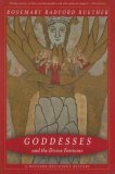 Goddesses and the Divine Feminine A Western Religious History 2006 9780520250055 Front Cover