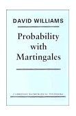 Probability with Martingales 