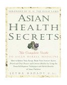 Asian Health Secrets The Complete Guide to Asian Herbal Medicine 1998 9780609801055 Front Cover