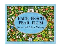 Each Peach Pear Plum 1979 9780670287055 Front Cover