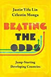 Beating the Odds Jump-Starting Developing Countries  9780691176055 Front Cover
