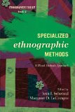 Specialized Ethnographic Methods A Mixed Methods Approach cover art