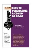 Keys to Purchasing a Condo or Co-Op 2nd 9780764113055 Front Cover