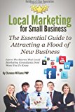 Local Marketing for Small Business Building a 5 Star Reputation 1914 9780989279055 Front Cover