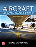 Aircraft Maintenance &amp; Repair, Eighth Edition 8th 9781260441055 Front Cover