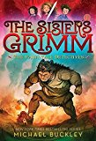 Fairy-Tale Detectives (the Sisters Grimm #1) 10th 9781419720055 Front Cover