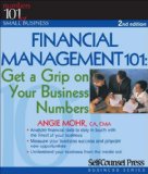 Financial Management 101 Get a Grip on Your Business Numbers cover art