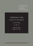 Cases and Materials on Criminal Law 7th 9781628102055 Front Cover