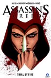 Assassin's Creed Vol. 1: Trial by Fire  9781782763055 Front Cover