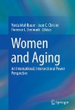 Women and Aging: An International, Intersectional Power Perspective  9783319093055 Front Cover