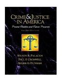 Crime and Justice in America--A Reader Present Realities and Future Prospects cover art