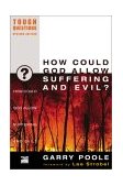 How Could God Allow Suffering and Evil? 2003 9780310245056 Front Cover