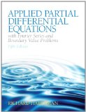 Applied Partial Differential Equations with Fourier Series and Boundary Value Problems 