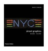 NYC: Street Graphics New York 2003 9780500284056 Front Cover
