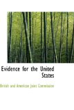Evidence for the United States: 2008 9780554575056 Front Cover