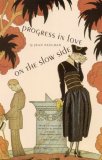 Progress in Love on the Slow Side 1994 9780803237056 Front Cover