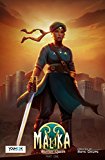 Malika - Warrior Queen Part One  9780996607056 Front Cover