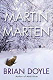 Martin Marten A Novel  9781250081056 Front Cover