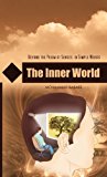 Inner World Beyond the Prism of Senses: in Simple Words 2012 9781466969056 Front Cover