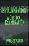 Reincarnation A Critical Examination 1996 9781573920056 Front Cover