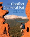 Conflict Survival Kit Tools for Resolving Conflict at Work